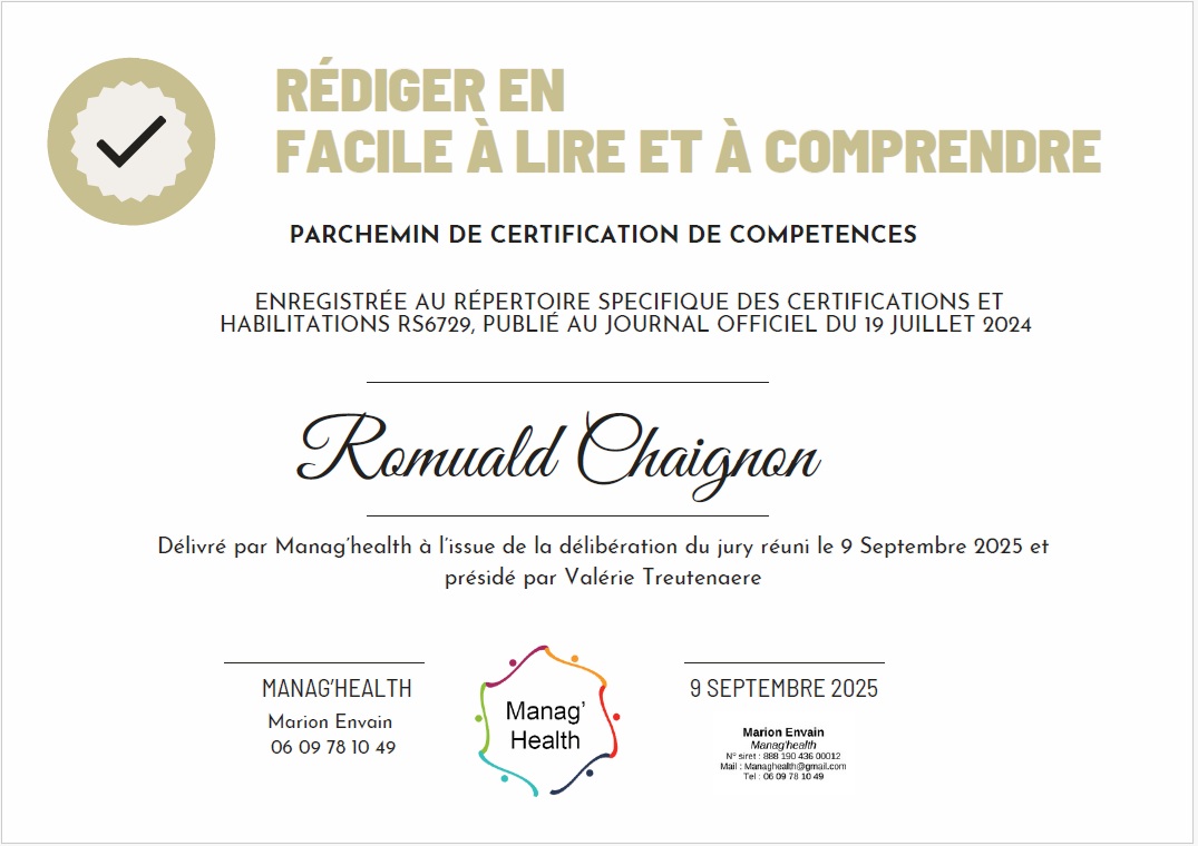 Romuald CHAIGNON, gérant de CR Qualite, a suivi avec réussite la formation "Rédiger Facile à Lire et à Comprendre".